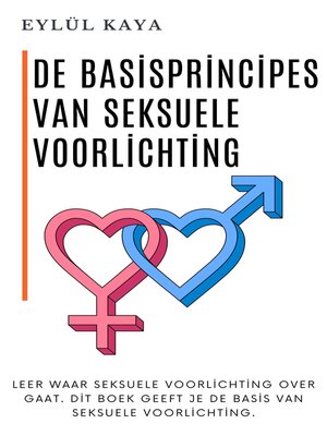 cover image of De basisprincipes van seksuele voorlichting